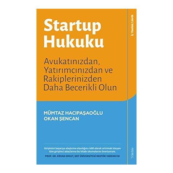 Startup Hukuku - Mümtaz Hacıpaşaoğlu - Okan Şencan İş Hukuku Fiyatı