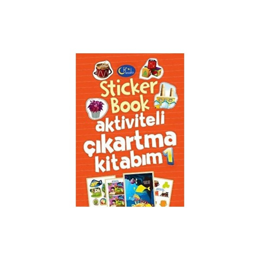 Sticker Book Aktiviteli Çıkartma Kitabım 1 Okul Öncesi Eğitici & Öğretici Kitaplar Fiyatı