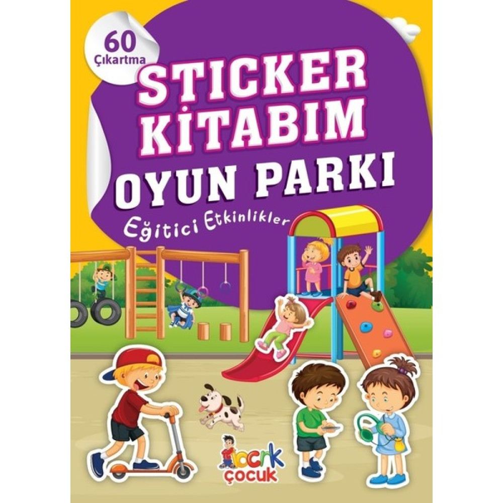Stıcker Kitabım Oyun Parkı - Tuba Öztürk Okul Öncesi Eğitici & Öğretici Kitaplar Fiyatı