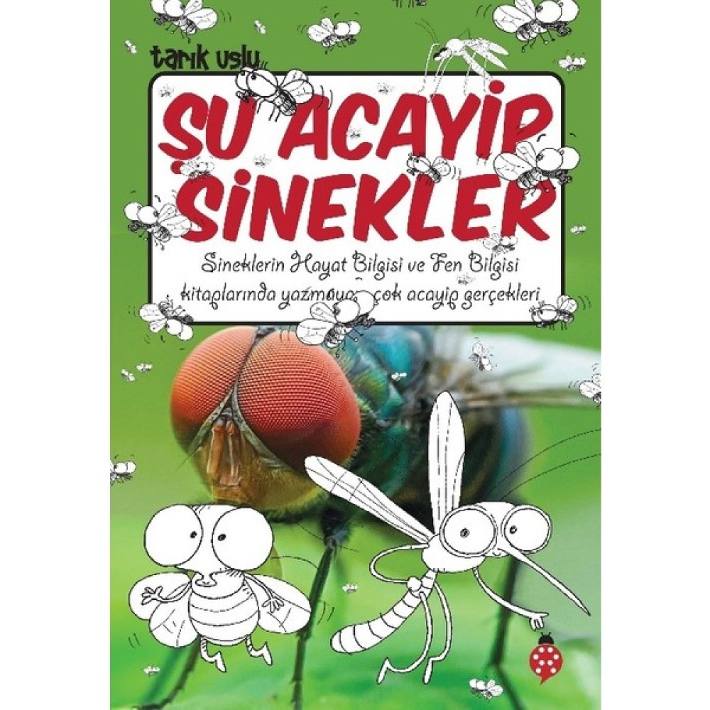 Şu Acayip Sinekler - Tarık Uslu Bilim & Teknik Fiyatı