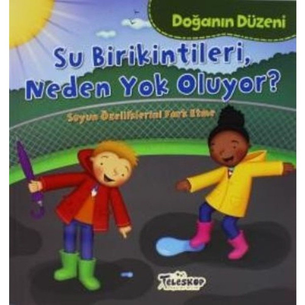Su Birikintileri Neden Yok Oluyor - Martha E.H. Rustard Çocuk Öykü Fiyatı