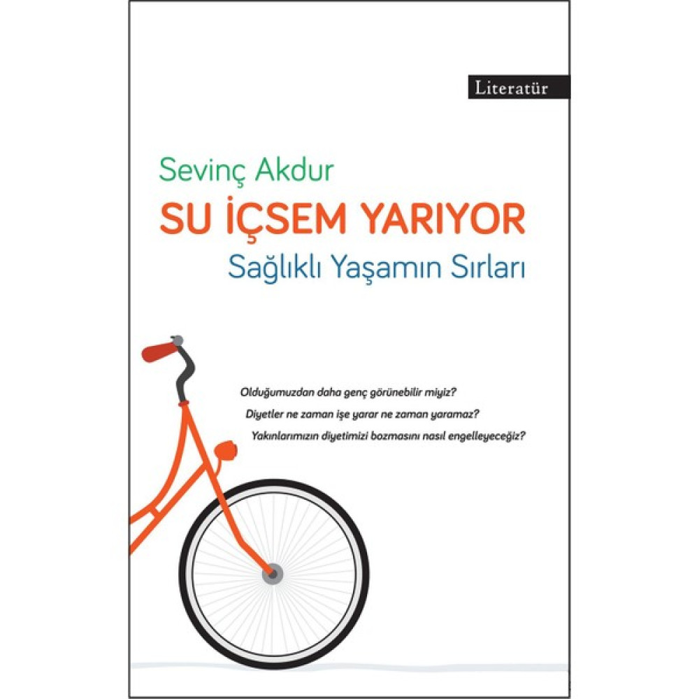 Su İçsem Yarıyor-Sevinç Akdur Sağlık Beslenme Kitapları Fiyatı