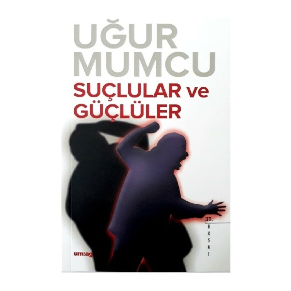 Suçlular Ve Güçlüler-Uğur Mumcu Türk ve Dünya Siyaseti Fiyatı