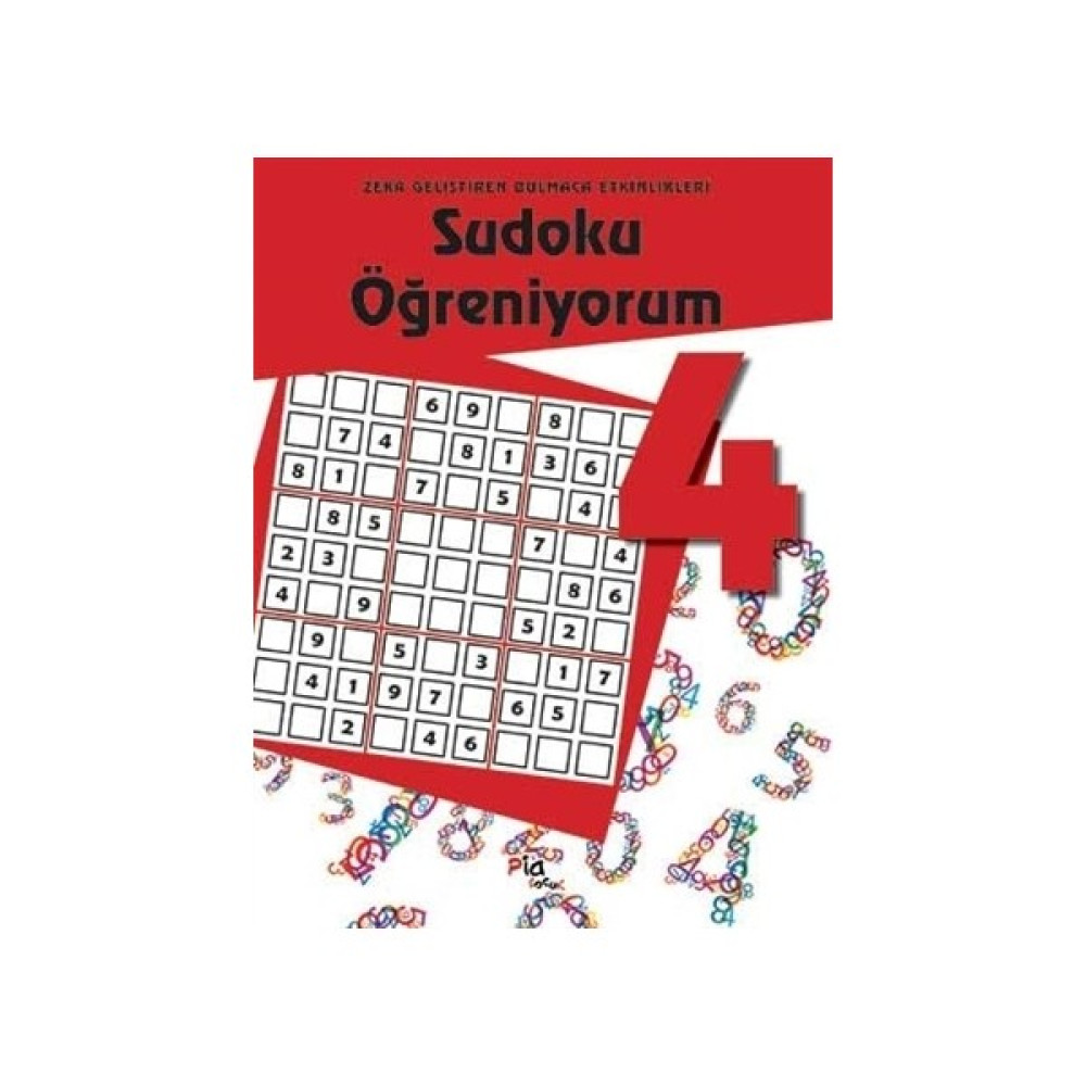 Sudoku Öğreniyorum 4 / Zekâ Geliştiren Bulmaca Etkinlikleri-Kolektif Okul Öncesi Eğitici & Öğretici Kitaplar Fiyatı