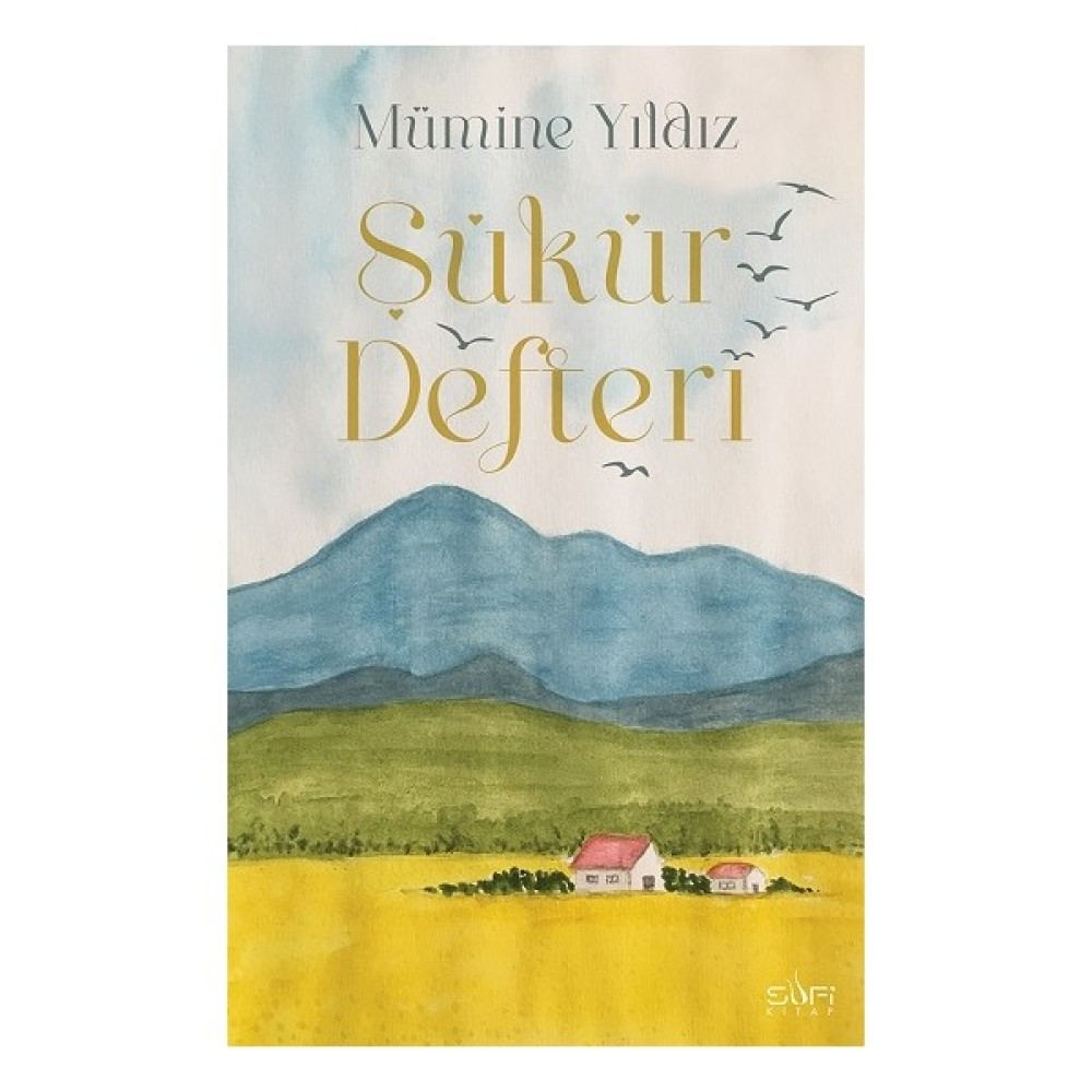 Şükür Defteri (Bez Ciltli) - Mümine Yıldız Tarih Fiyatı
