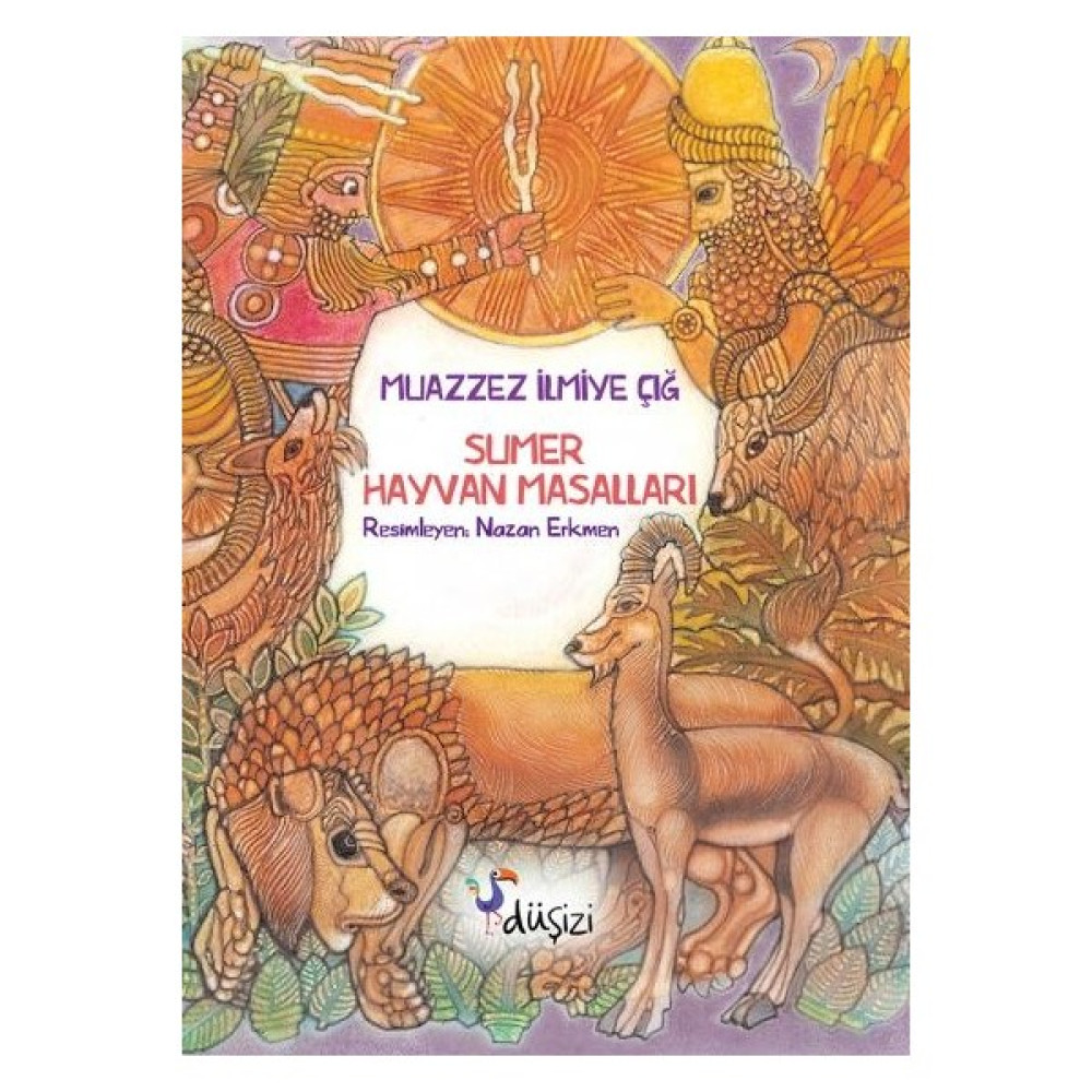 Sümer Hayvan Masalları - Muazzez Ilmiye Çığ Çocuk Masal Fiyatı