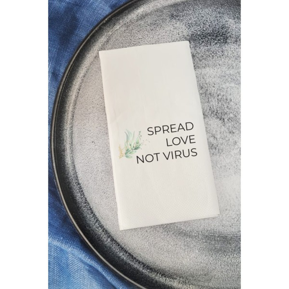 Sunum Peçetesi Spread Love Not Virus Yazılı Konuşan Kağıt Peçete Peçete Fiyatı