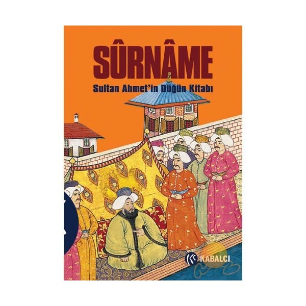 Surname - Sultan Ahmet'İn Düğün Kitabı - Vehbi Türk Klasikleri Fiyatı