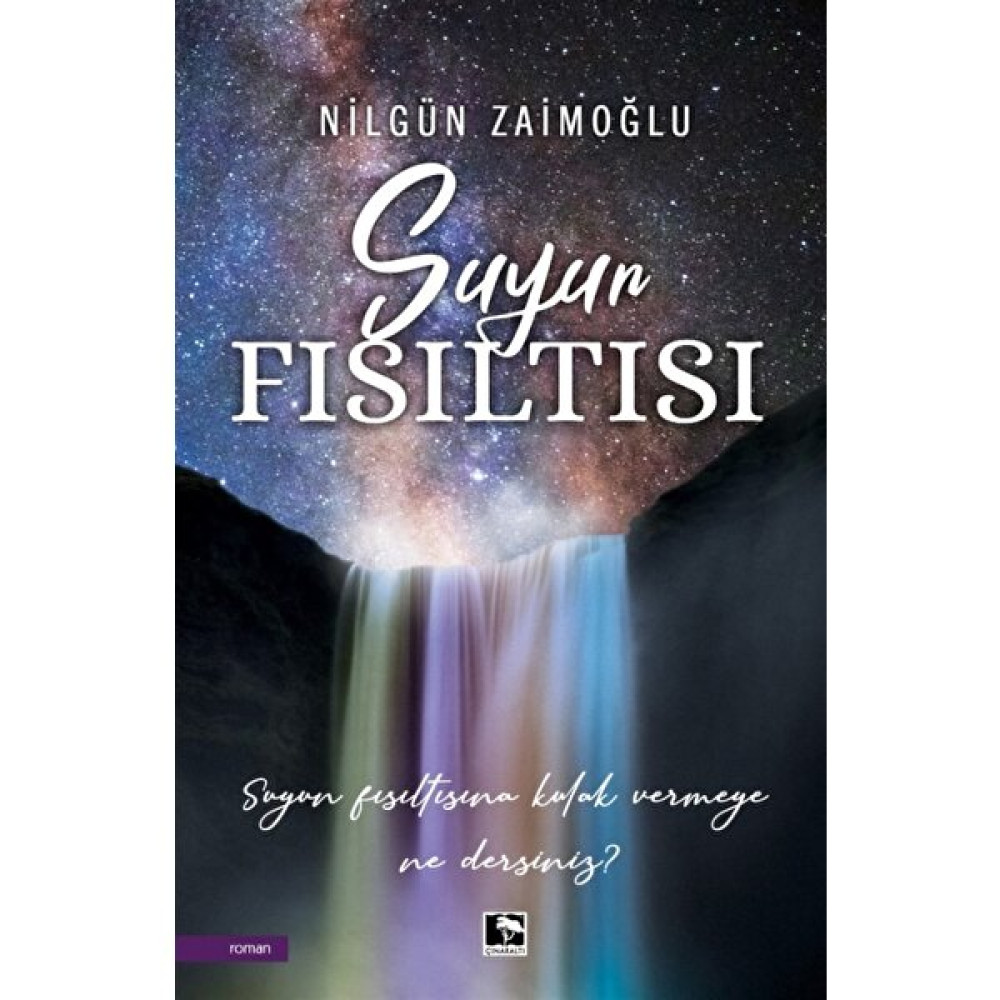 Suyun Fısıltısı - Nilgün Zaimoğlu Çeviri Romanlar Fiyatı