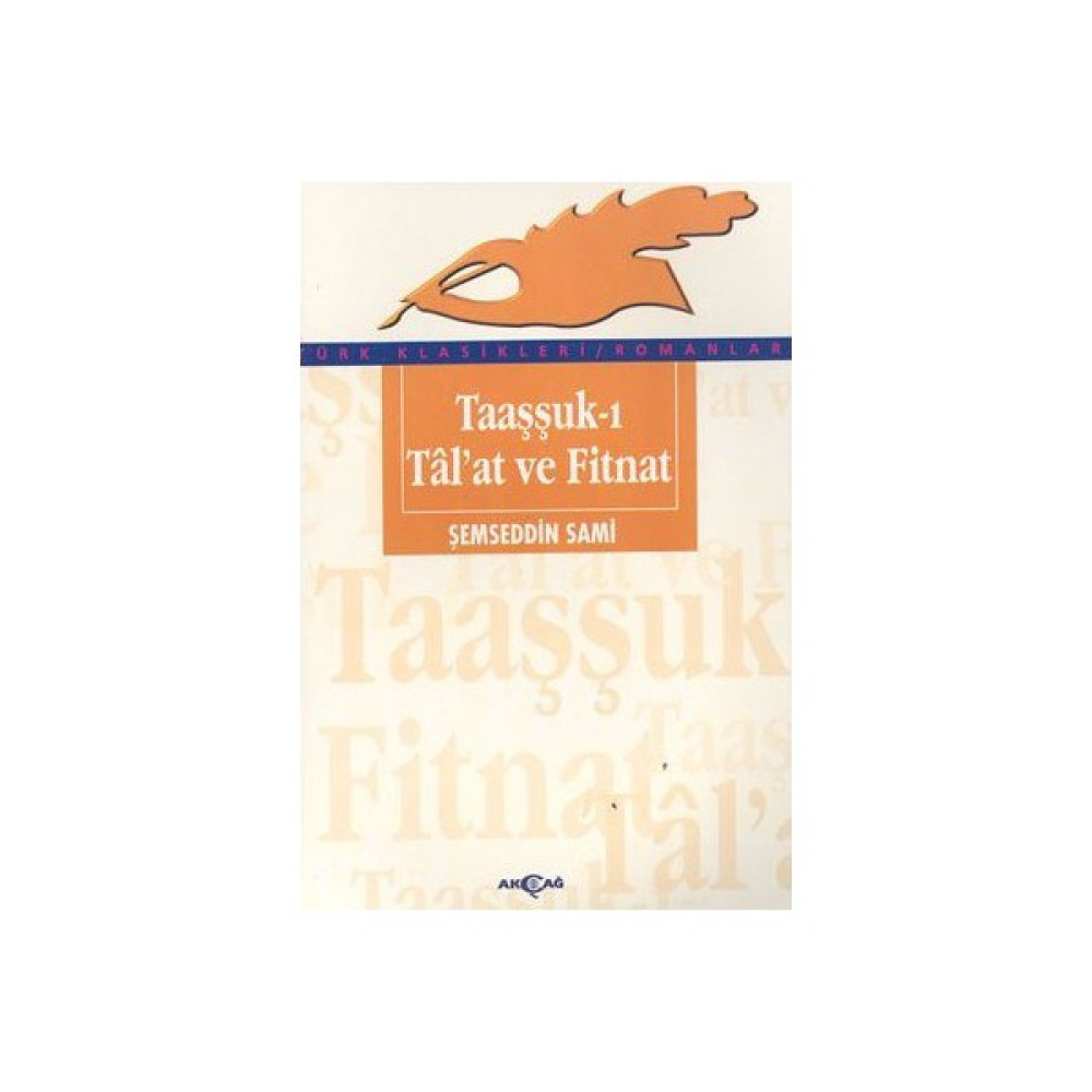 Taaşşuk-I Tal'At Ve Fitnat-Şemseddin Sami Klasik Türk (Divan) Edebiyatı Fiyatı