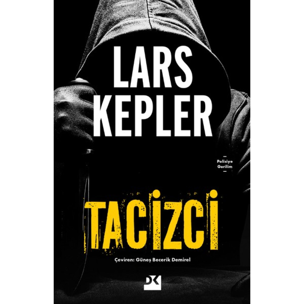 Tacizci - Lars Kepler Polisiye Fiyatı
