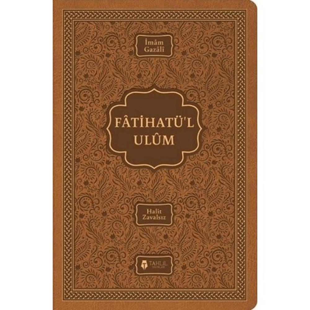 Tahlil Yayınları Fatihatü’l-Ulûm - Ilimlere Giriş Din Kitapları Fiyatı