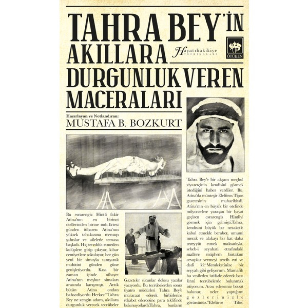 Tahra Bey'in Akıllara Durgunluk Veren Maceraları - Mustafa B. Bozkurt Diğer Biyografi Kitapları Fiyatı