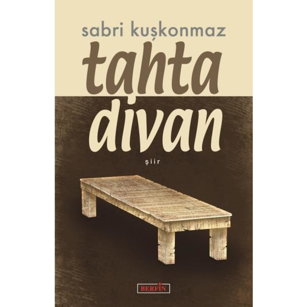 Tahta Divan - Sabri Kuşkonmaz Edebiyat Fiyatı