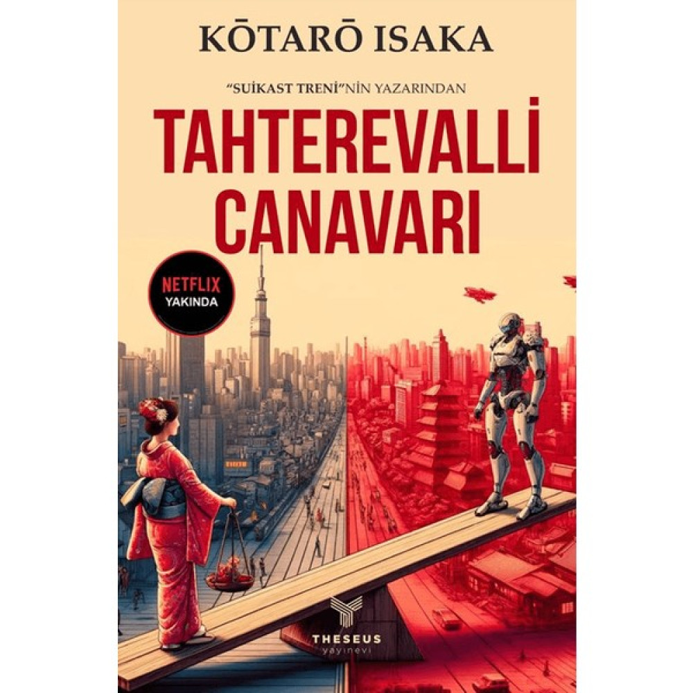 Tahterevalli Canavarı - Kotaro Isaka Edebiyat Fiyatı