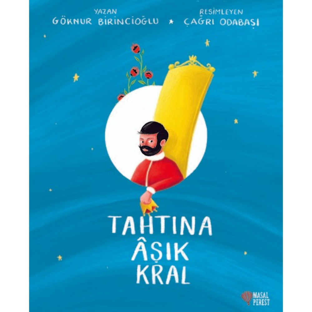 Tahtına Âşık Kral - Göknur Birincioğlu Çocuk Öykü Fiyatı