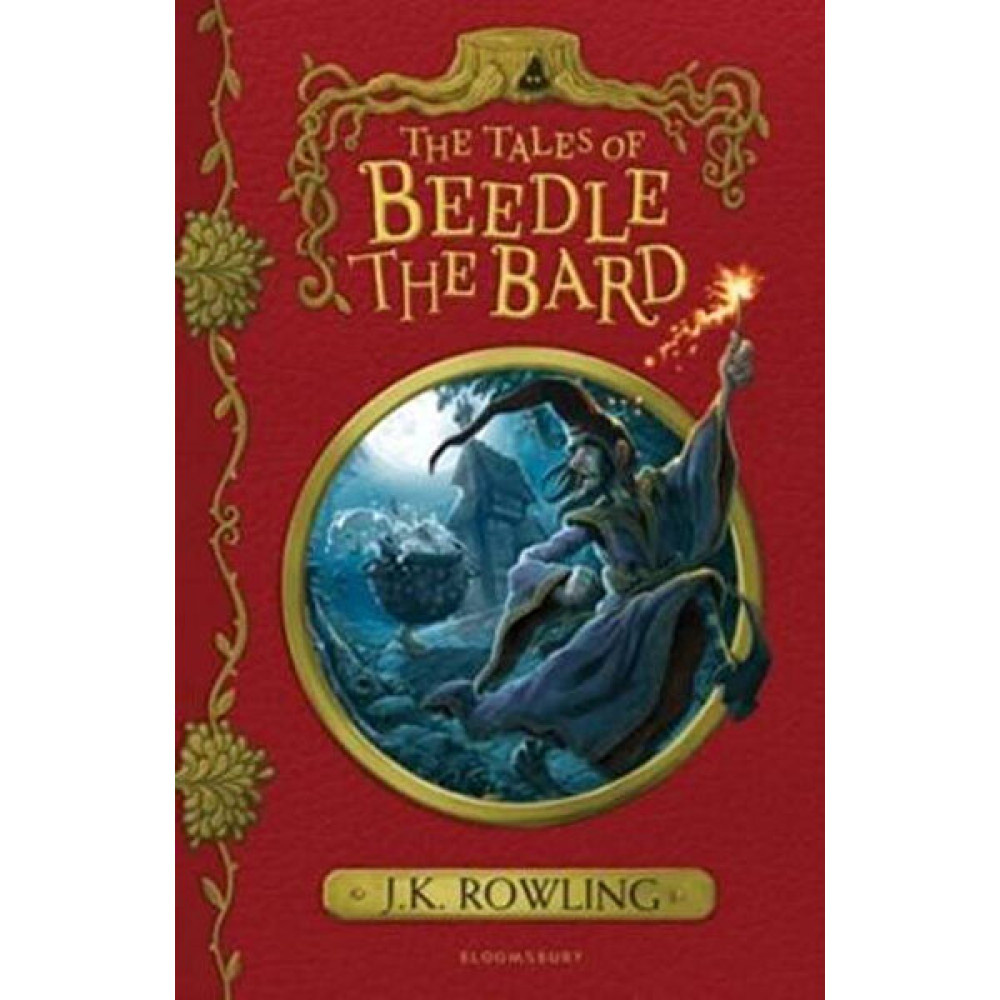 Tales Of Beedle The Bard (Ciltli) - J. K. Rowling Yabancı Dil Öğretici Kitaplar ve Eğitim Setleri Fiyatı