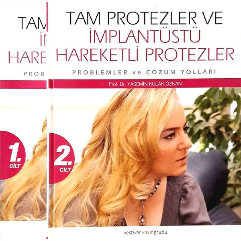 Tam Protezler ve Implantüstü Hareketli Protezler - Yasemin Kulak Özkan Tıp Kitapları Fiyatı