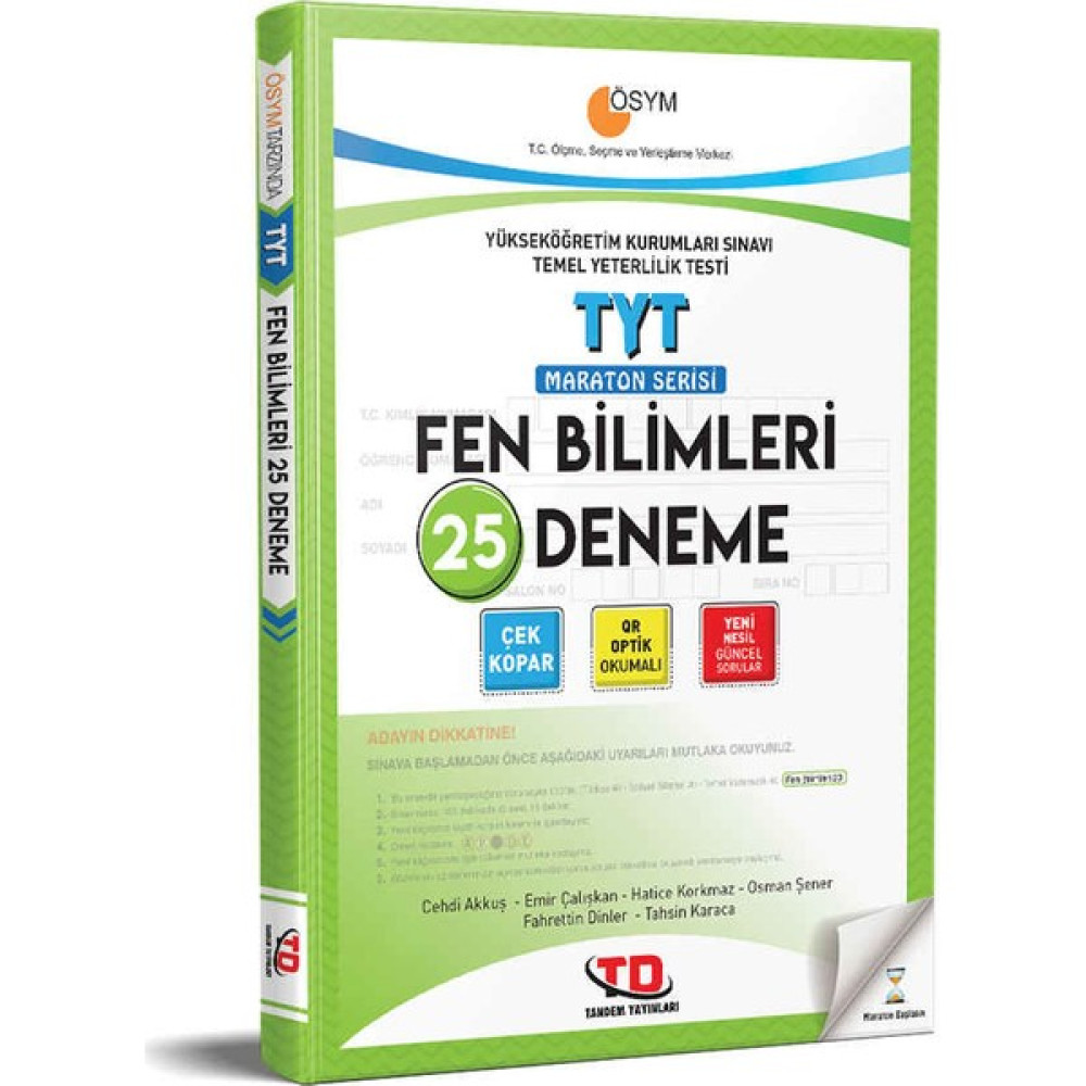 Tandem Yayınları Ösym Tarzında TYT Fen Bilimleri 25 Deneme Maraton Serisi Temel Yeterlilik Testi (TYT) Fiyatı