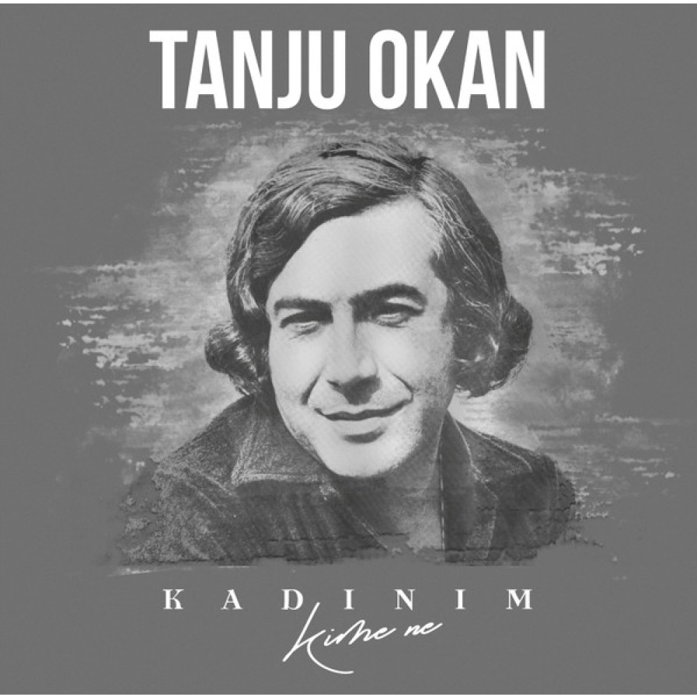 Tanju Okan-Kadınım (Kime Ne) Plak Pikap & Aksesuarları Fiyatı