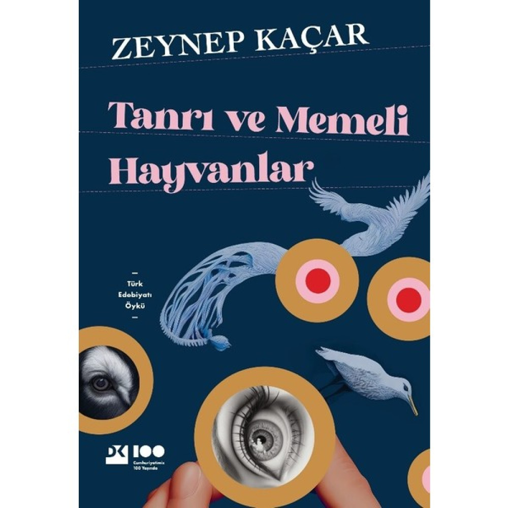 Tanrı ve Memeli Hayvanlar - Zeynep Kaçar Edebiyat Fiyatı