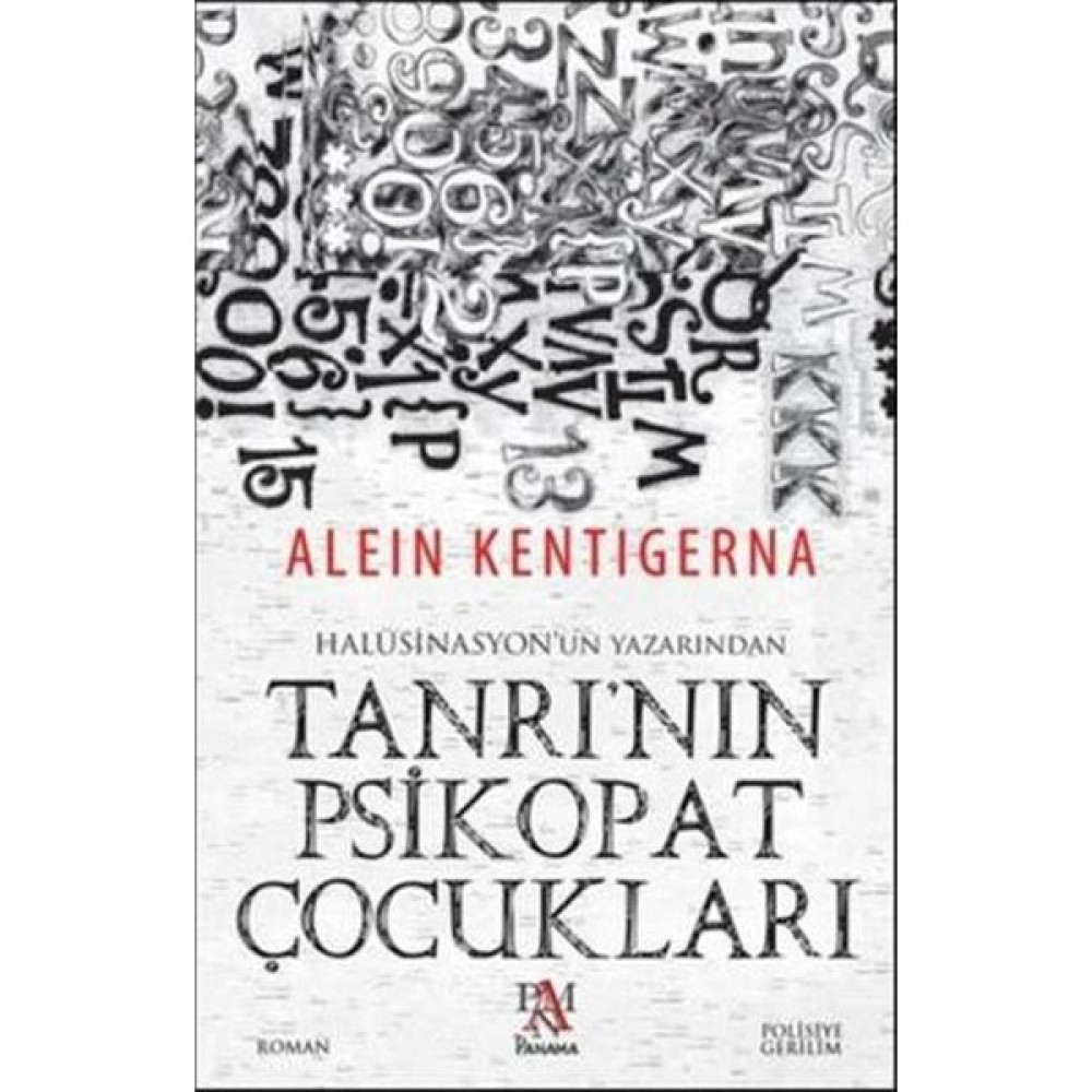 Tanrı'Nın Psikopat Çocukları - Alein Kentigerna Polisiye Fiyatı