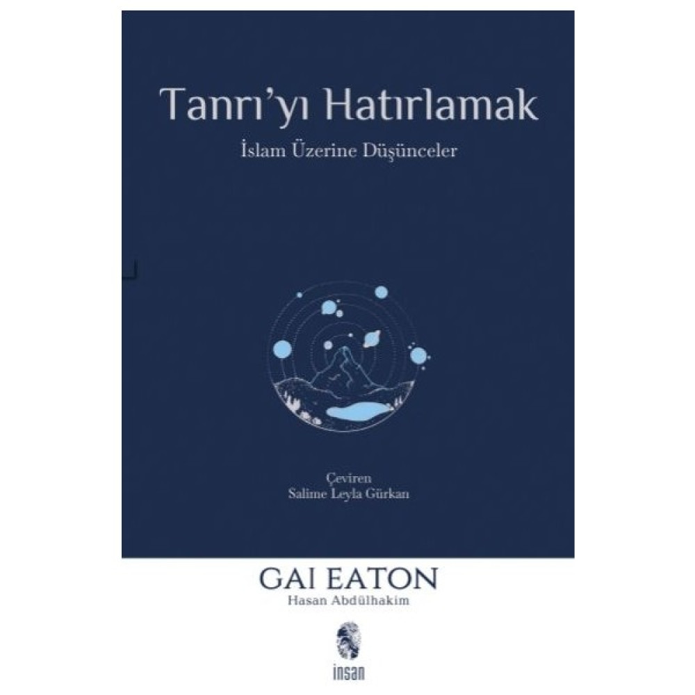 Tanrı'yı Hatırlamak - Gai Eaton Dünya Tarihi Fiyatı