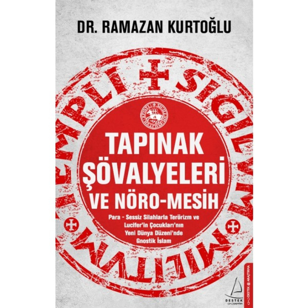Tapınak Şövalyeleri Ve Nöro-Mesih - Ramazan Kurtoğlu Çocuk Öykü Fiyatı