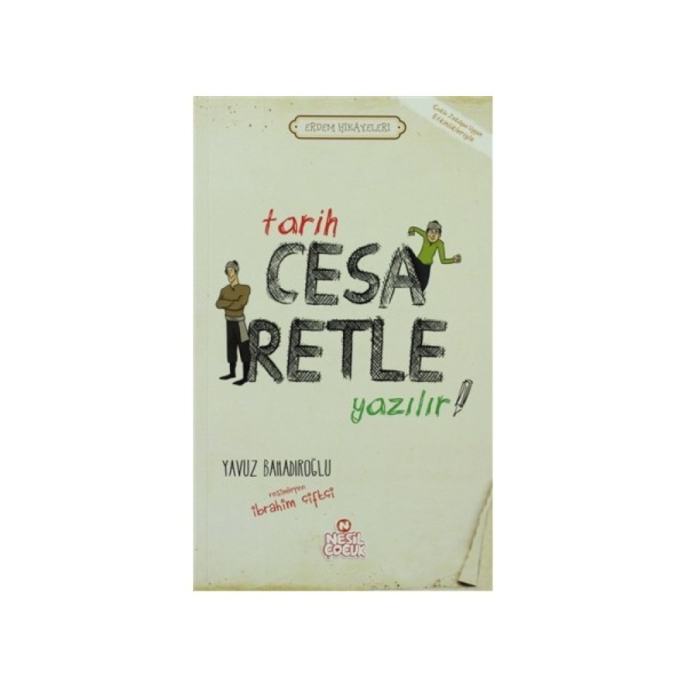 Tarih Cesaretle Yazılır! Çocuk Masal Fiyatı