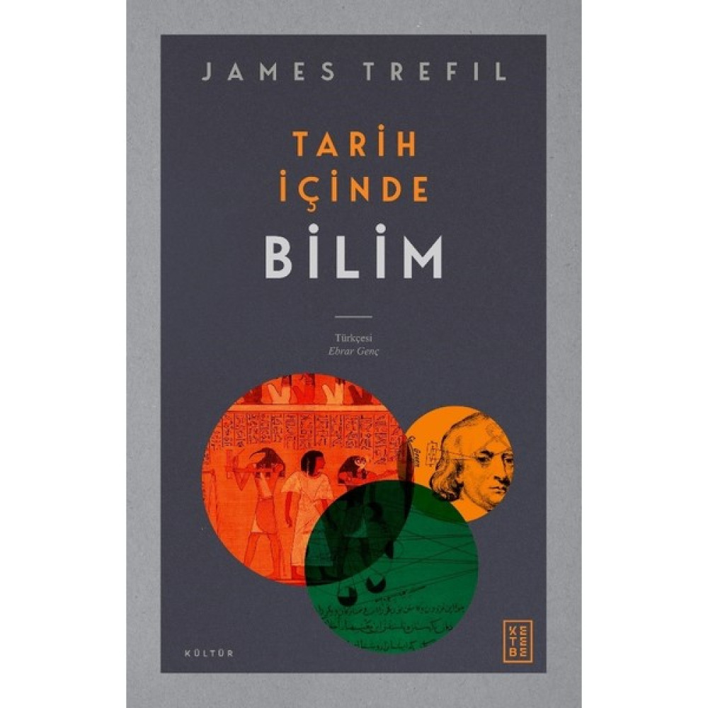 Tarih İçinde Bilim - James Trefil İnceleme Kitapları Fiyatı