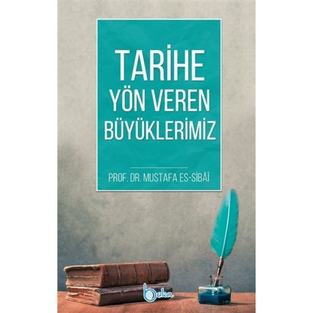 Tarihe Yön Veren Büyüklerimiz Din Kitapları Fiyatı