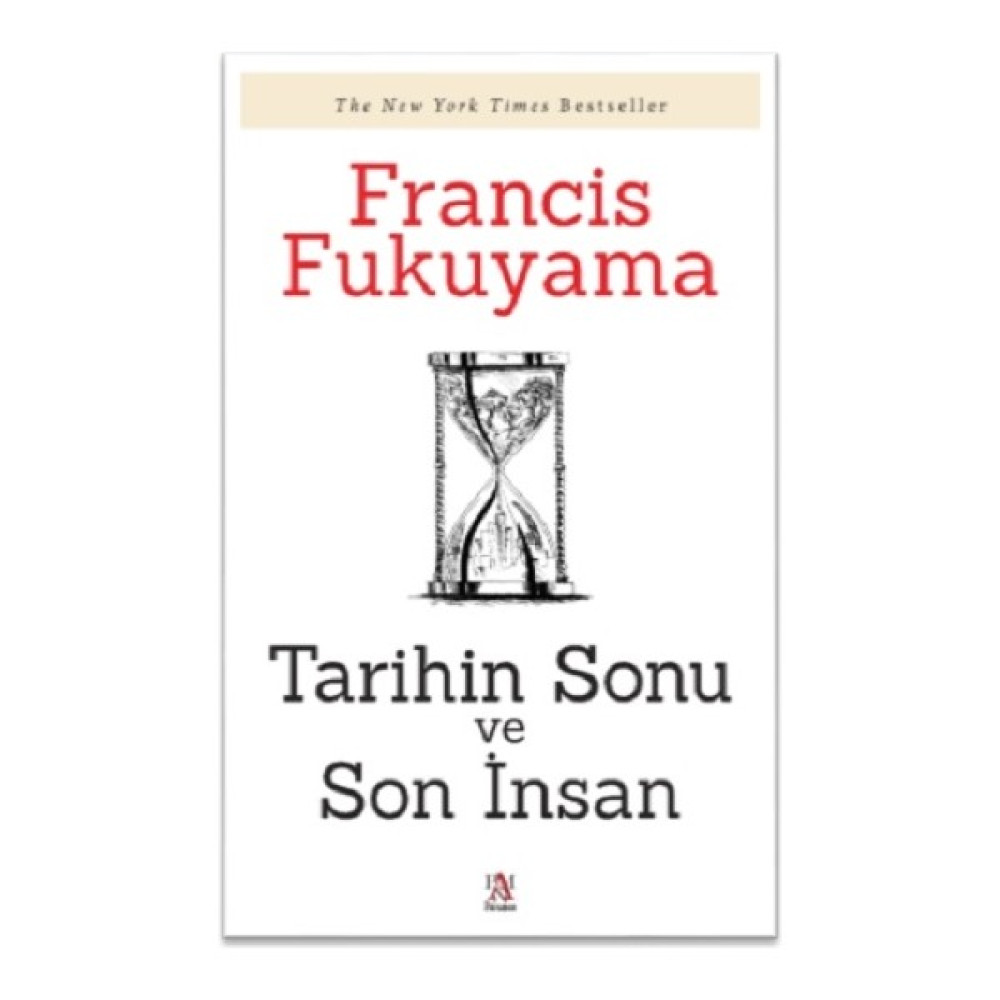 Tarihin Sonu ve Son İnsan - Francis Fukuyama Güncel - Genel Konular Fiyatı