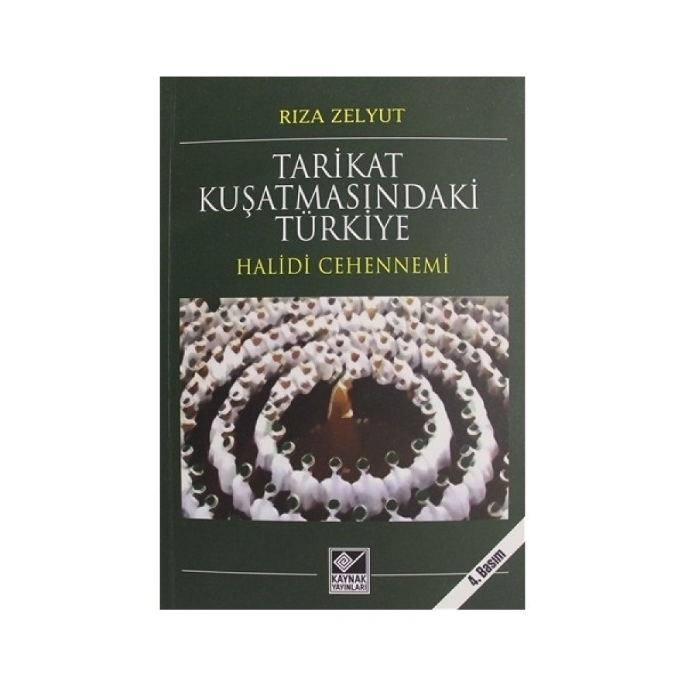 Tarikat Kuşatmasındaki Türkiye Türk ve Dünya Siyaseti Fiyatı