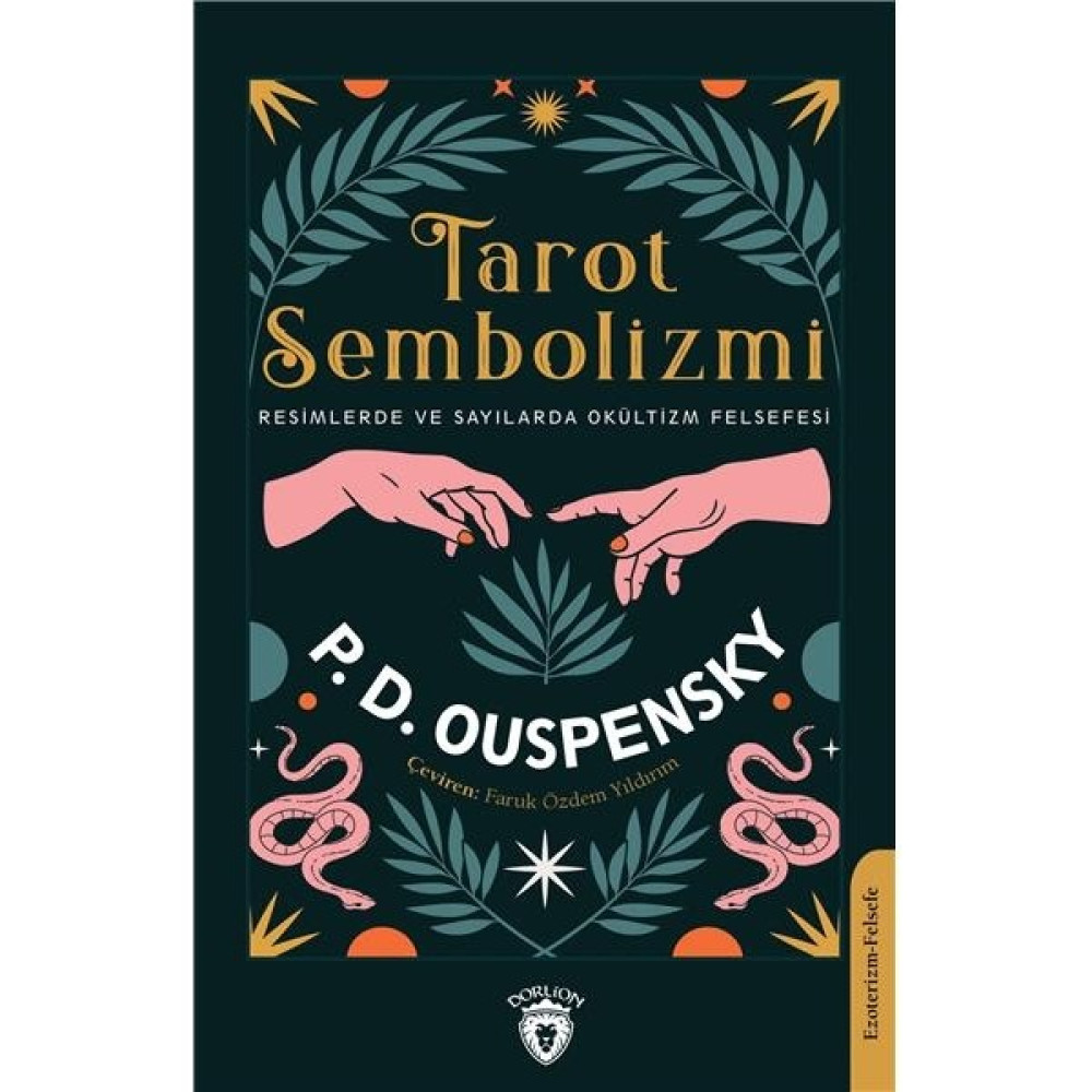 Tarot Sembolizmi Resimlerde ve Sayılarda - P. D. Ouspensky Astroloji - Fal - Rüya Tabirleri Fiyatı