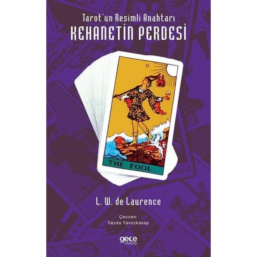 Tarot’un Resimli Anahtarı - Kehanetin Perdesi - L. W. De Laurence Astroloji - Fal - Rüya Tabirleri Fiyatı