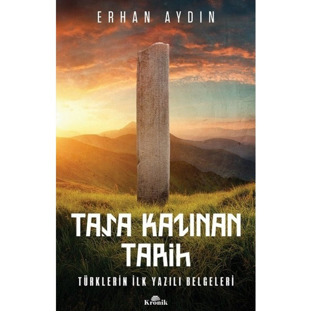 Taşa Kazınan Tarih - Erhan Aydın Türk Tarihi Fiyatı