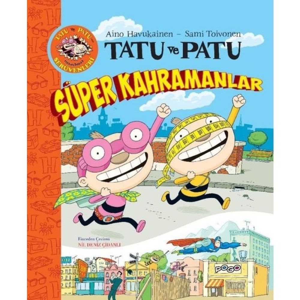 Tatu Ve Patu Süper Kahramanlar - Aino Havukainen Çocuk Öykü Fiyatı