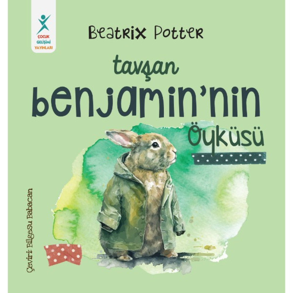 Tavşan Benjamin’in Öyküsü- Beatrix Potter Zeka Geliştirici Kitaplar Fiyatı