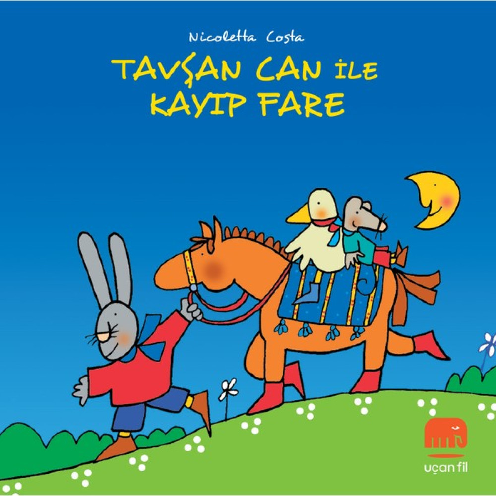 Tavşan Can İle Kayıp Fare - Nicoletta Costa Çocuk Öykü Fiyatı
