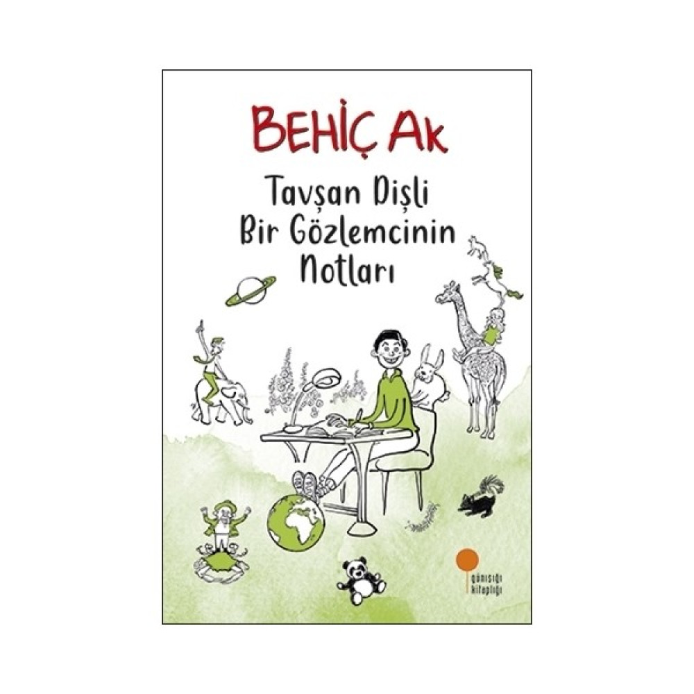 Tavşan Dişli Bir Gözlemcinin Notları - Behiç Ak Öykü Kitapları Fiyatı
