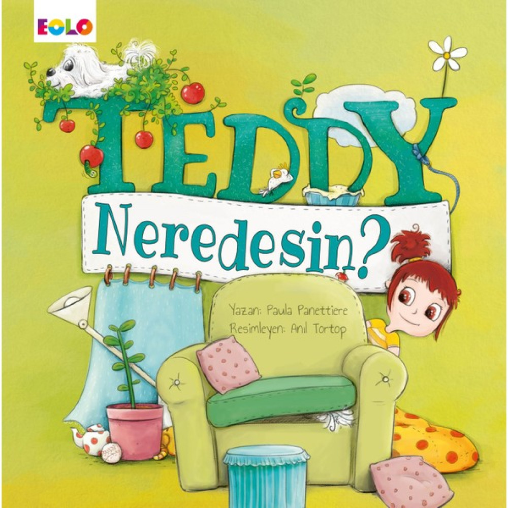Teddy Neredesin ? - Paula Panettiere Çocuk Öykü Fiyatı