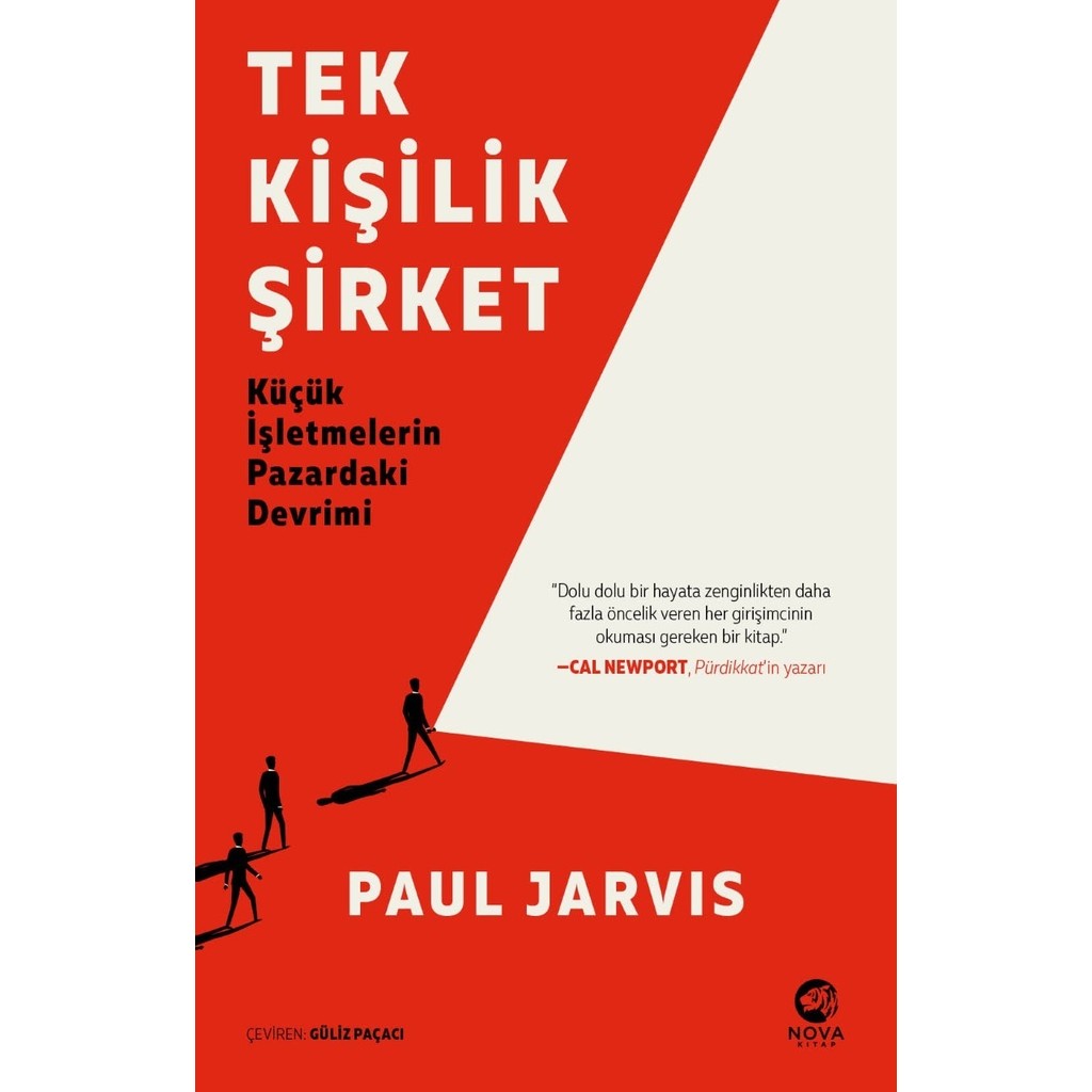 Tek Kişilik Şirket: Küçük Işletmelerin Pazardaki Devrimi - Paul Jarvis Ekonomi Pazarlama Kitapları Fiyatı