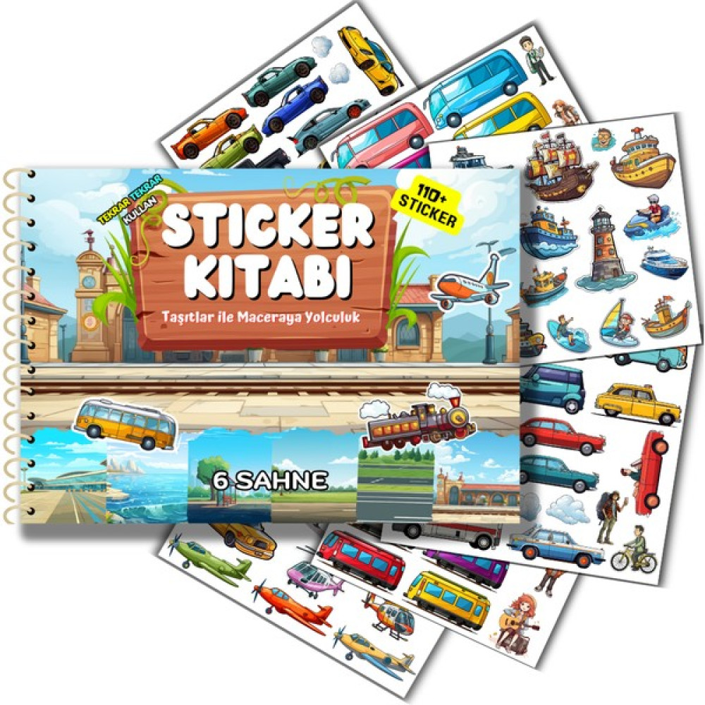Tekrar Kullanılabilir (Sök Tak) Sticker Kitabı - Taşıtlar ile Maceraya Yolculuk (6 Sayfa Sticker) Okul Öncesi Eğitici & Öğretici Kitaplar Fiyatı