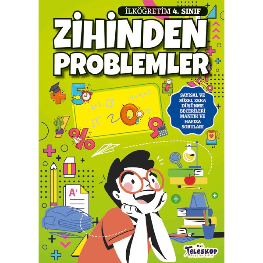 Teleskop Popüler Bilim Zihinden Problemler İlköğretim 4. Sınıf Matematik Fiyatı