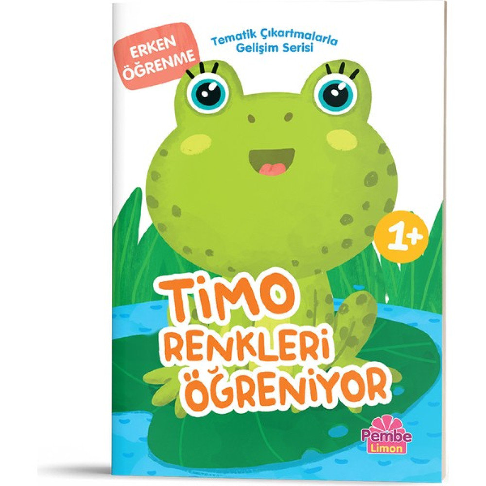 Tematik Çıkartmalarla Gelişim Serisi - Timo Renkleri Öğreniyor Zihinsel Gelişim Kitapları Fiyatı