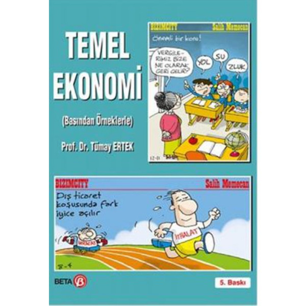 Temel Ekonomi Basından Örneklerle - Tümay Ertek Ekonomi Pazarlama Kitapları Fiyatı