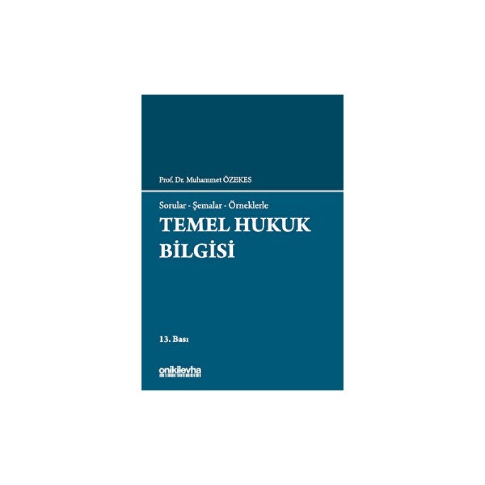 Temel Hukuk Bilgisi - Muhammet Özekes Genel Hukuk Fiyatı