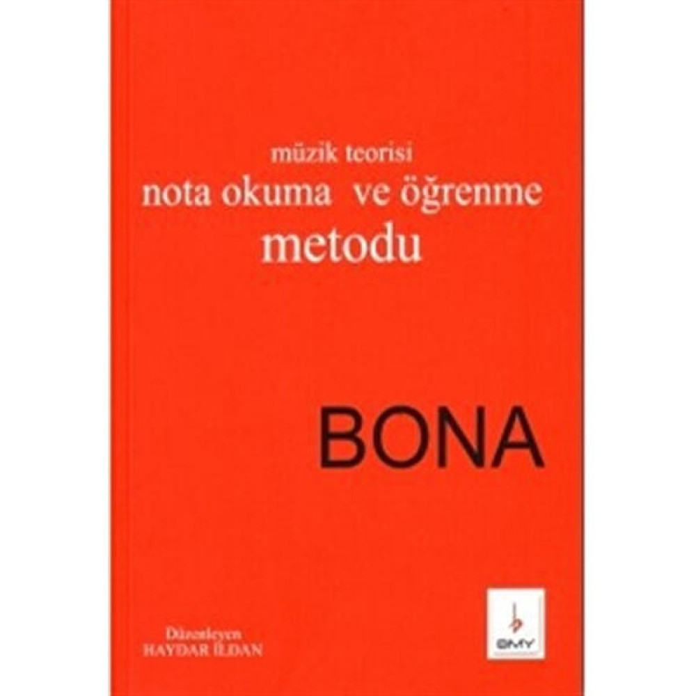 Temel Müzik Teorisi Nota Okuma ve Öğrenme Metodu Bona - Haydar İldan Müzik Fiyatı