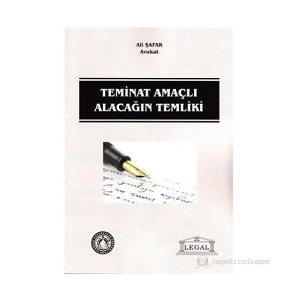 Teminat Amaçlı Alacağın Temliki-Ali Şafak Hukuk Kitapları Fiyatı