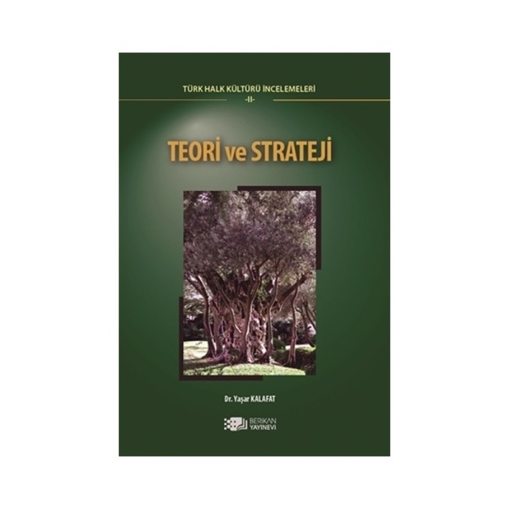 Teori ve Strateji - Türk Halk Kültürü İncelemeleri 2 Tarih Fiyatı